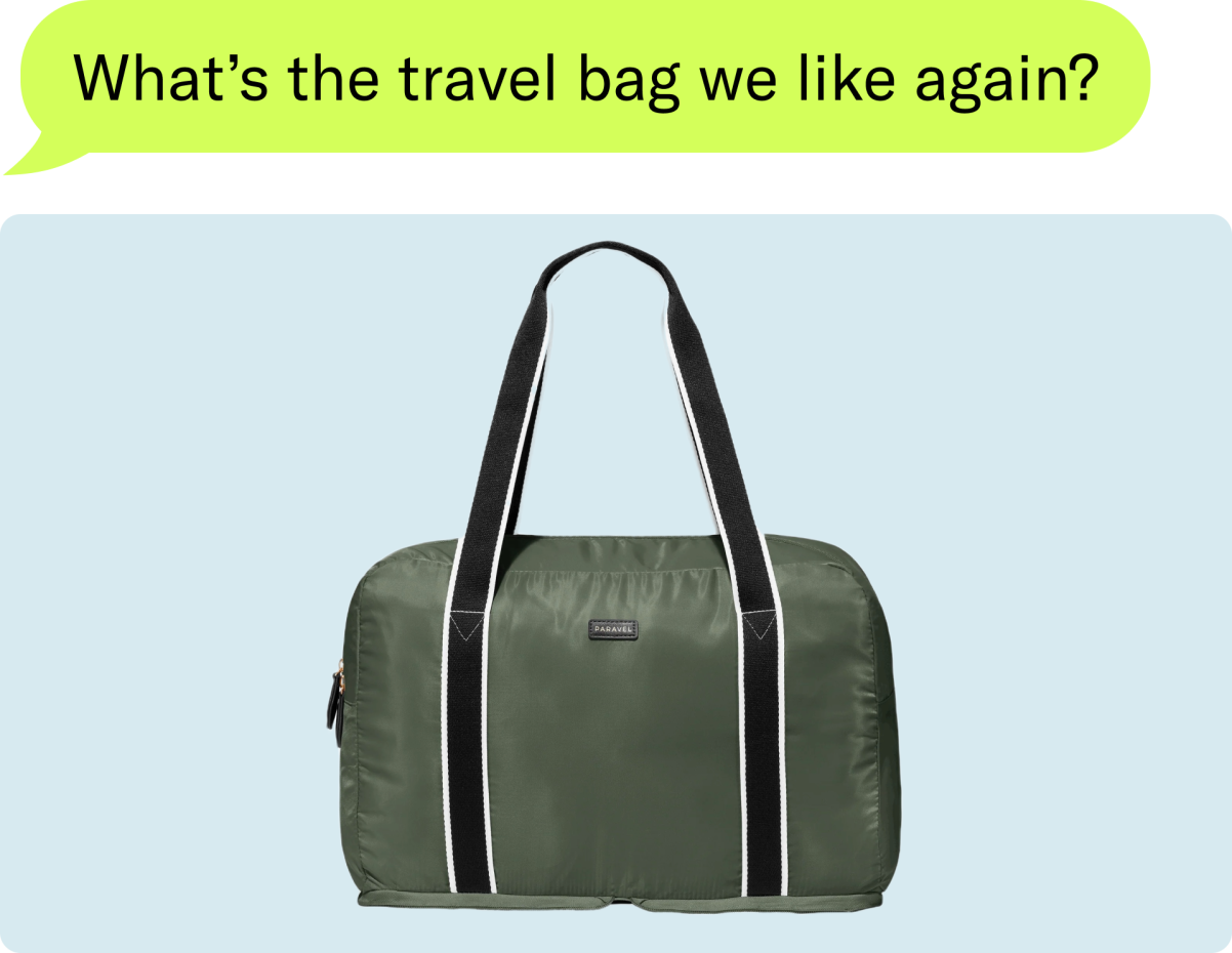 What’s the travel bag we like again? 