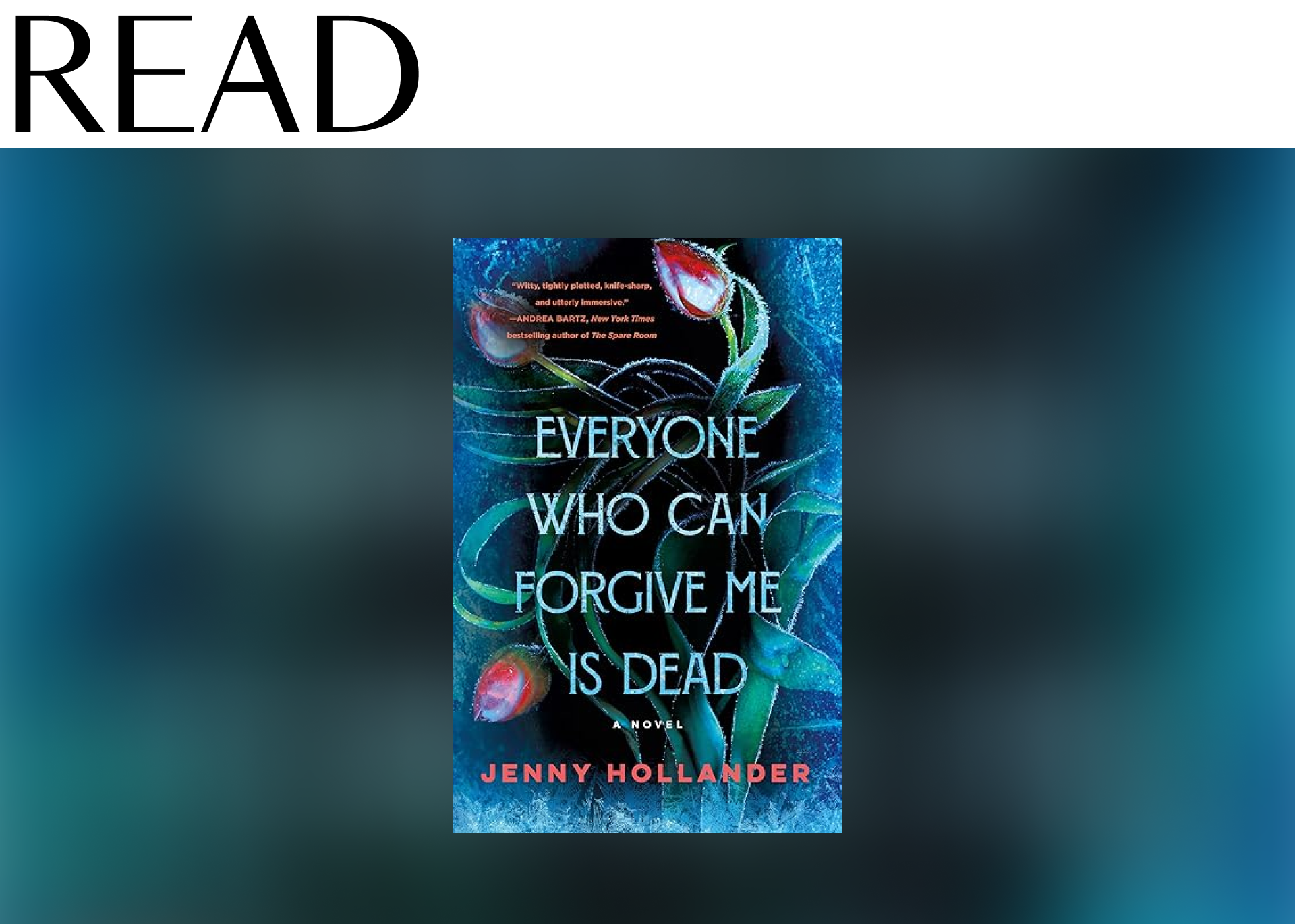 "Everyone Who Can Forgive Me Is Dead"