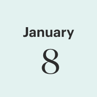 January 8