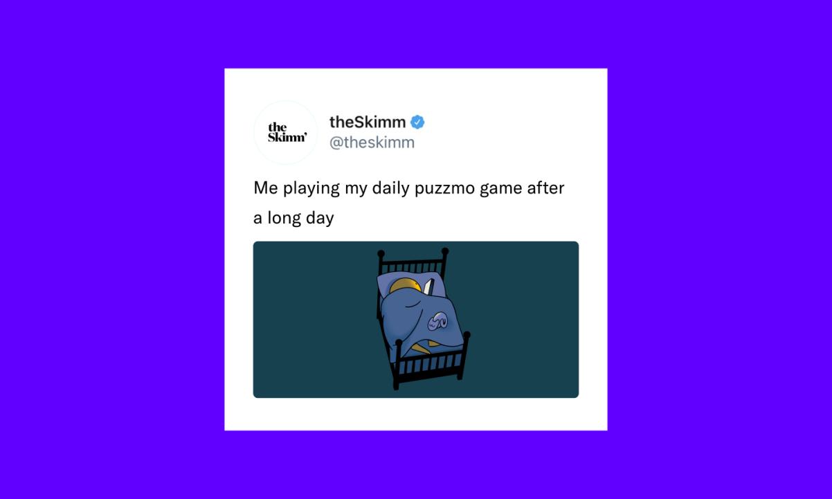 theSkimm tweet about puzzmo "me playing my daily puzzmo game after a long day"