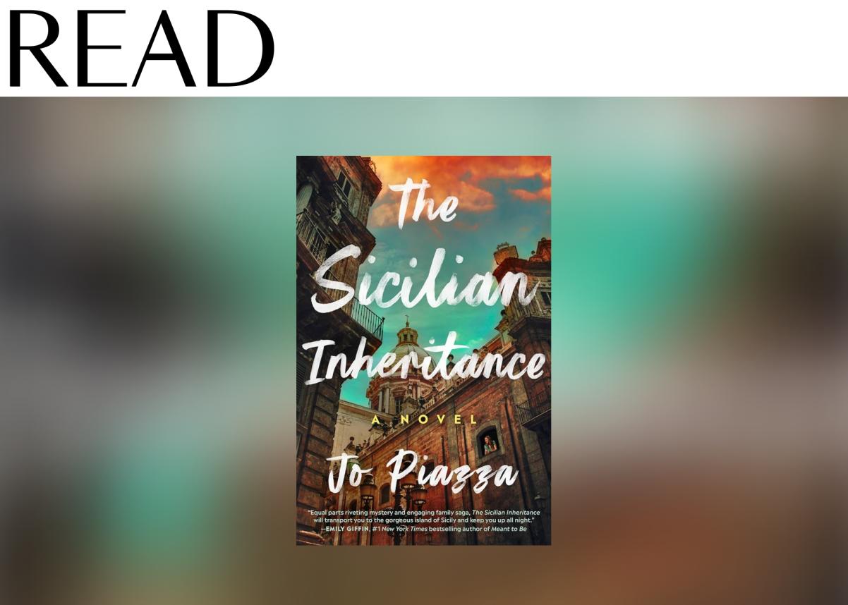 Read: “The Sicilian Inheritance” by Jo Piazza